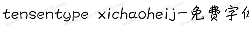 tensentype xichaoheij字体转换